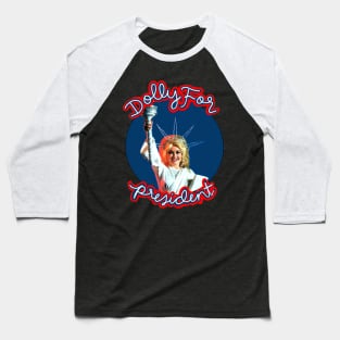 Dolly president Baseball T-Shirt